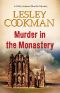 [Libby Sarjeant 11] • Murder in the Monastery
